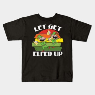 Let's Get Elfed Up Kids T-Shirt